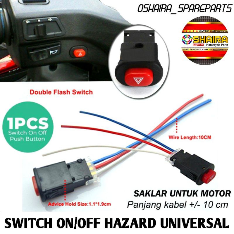 TOMBOL SAKLAR SWITCH ON OFF LAMPU MOTOR HAZARD UNIVERSAL Saklar Switch Tombol Hazard On Off LED Moto