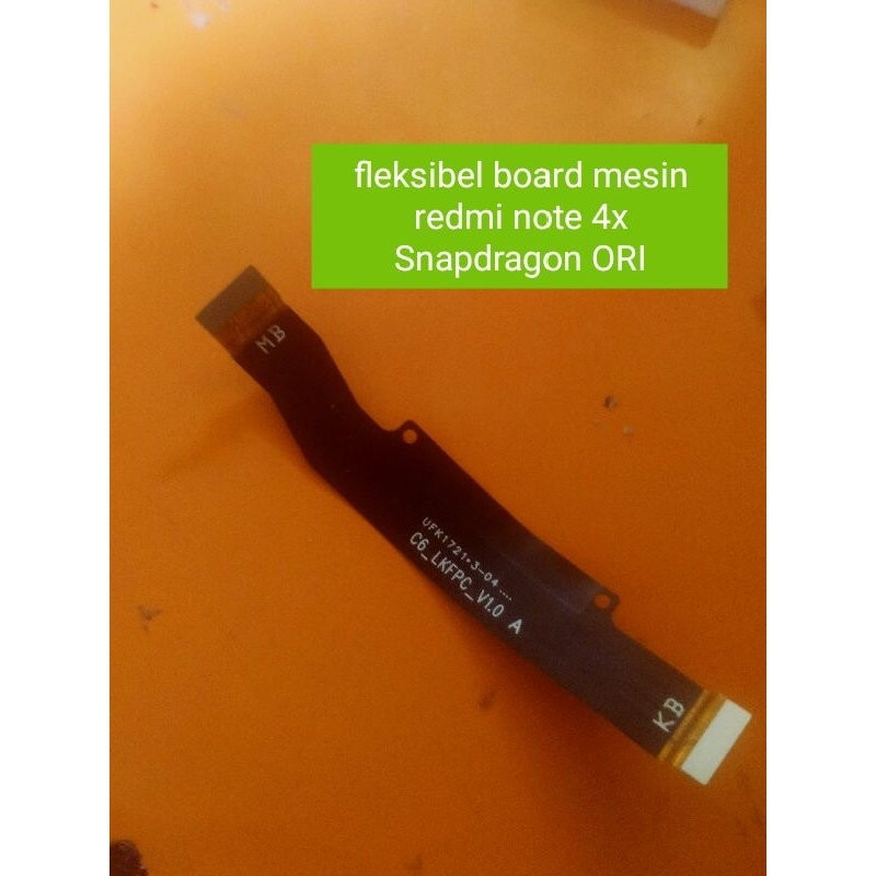 fleksibel board mesin redmi note 4x Snapdragon