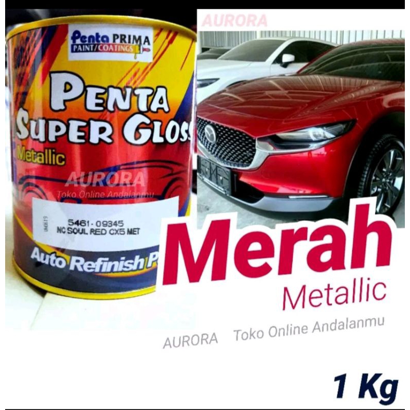 Cat Merah Metalik Mazda Penta Super Gloss Soul Red CX5 Metallic Metalic Maron Maroon Marun