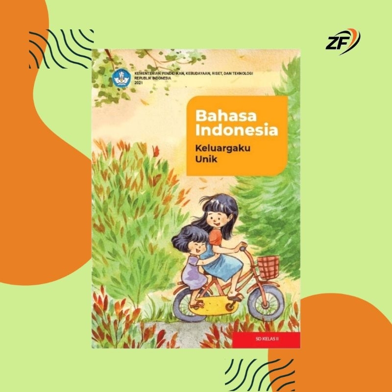 

Buku Paket Kurmer Bahasa Indonesia Kelas 2