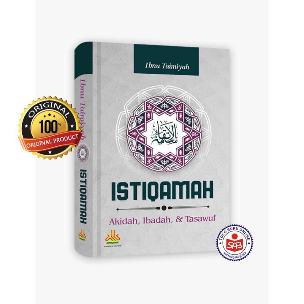 ISTIQAMAH Akidah Ibadah dan Tasawuf - Ibnu Taimiyah