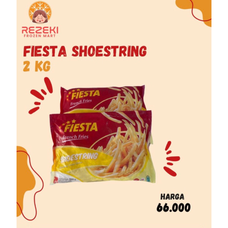 

Fiesta Shoestring 2 Kg | Kentang Goreng French Fries | Frozen Food Murah