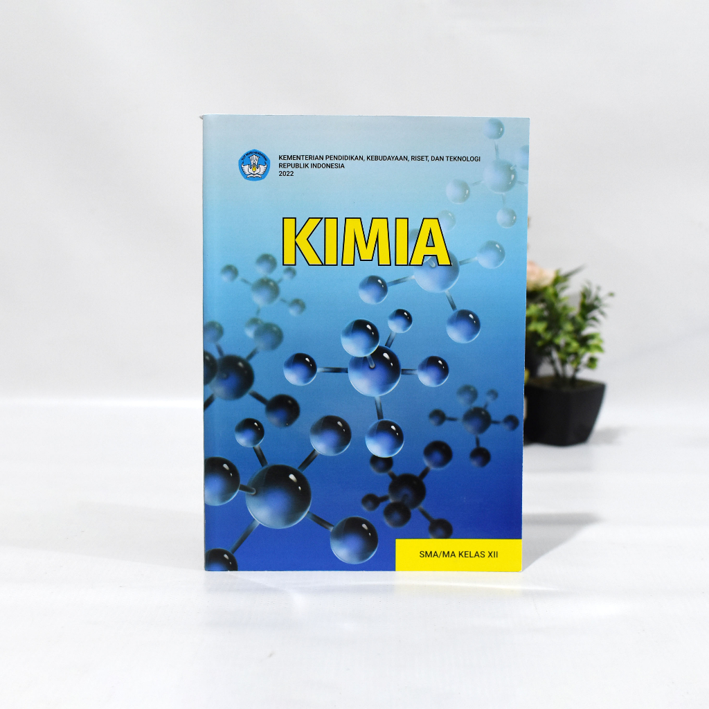 Buku Paket KIMIA SMA/SMK Kelas 12 Kurikulum Merdeka 2022 bukupelajaran, bukusmp, bukusekolahmenengah
