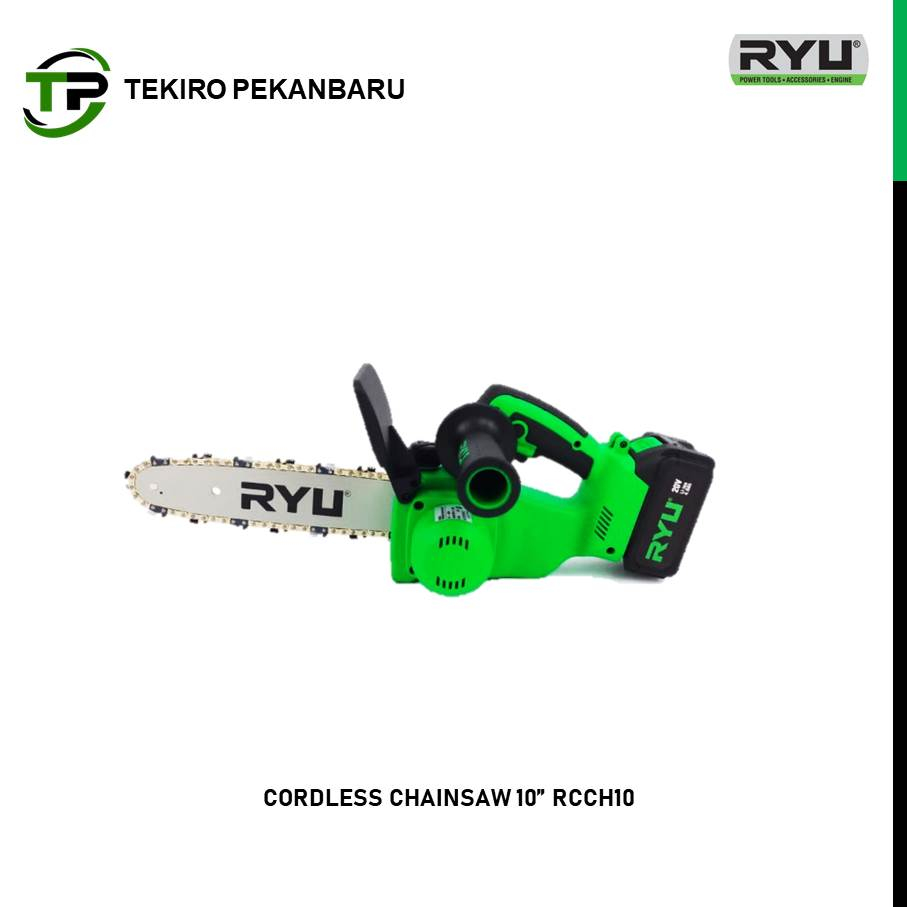 RYU CORDLESS CHAINSAW 10 INCH / RYU CHAINSAW BATERAI RCCH10 - SENSO 10"