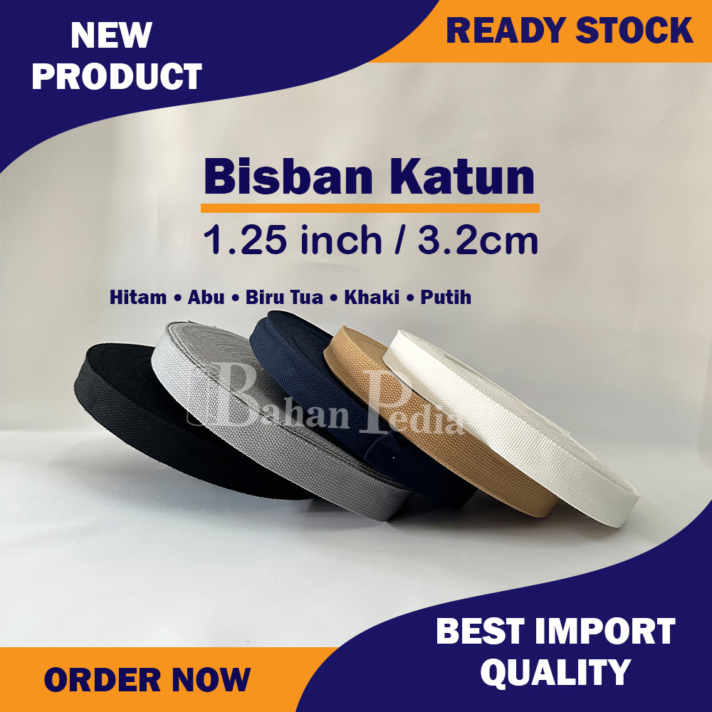 Haute57 [Roll 45Mtr] Tali Webbing Bisban Katun Tebal Cotton 3.2Cm