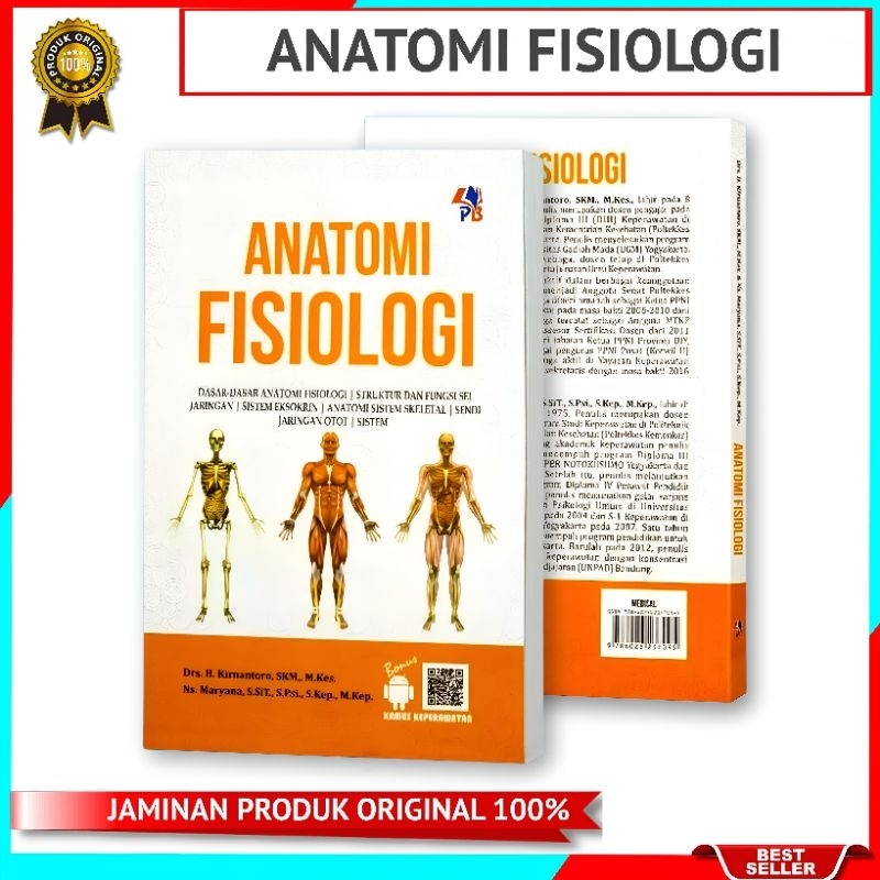 Buku ANATOMI FISIOLOGI Dasar Dasar Anatomi Fisiologi, Struktur Dan Fungsi Sel