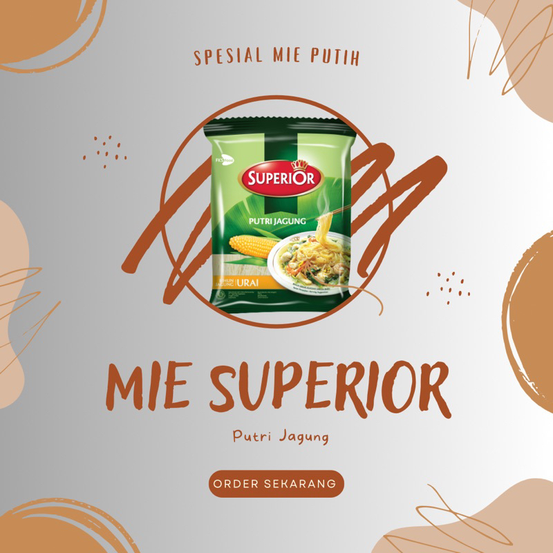 

MIE SUPERIOR PUTRI JAGUNG