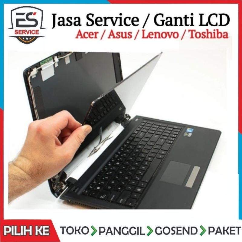 Jasa Service / Ganti LCD Laptop Acer / Asus / Lenovo / Toshiba di Surakarta Solo