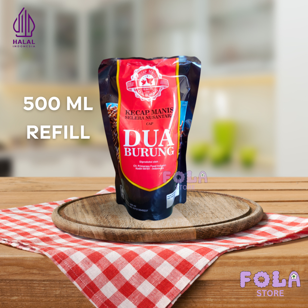 

[FOLA] Kecap DUA BURUNG 500 ml | Kecap Manis | Kecap Hitam | Kecap Refill