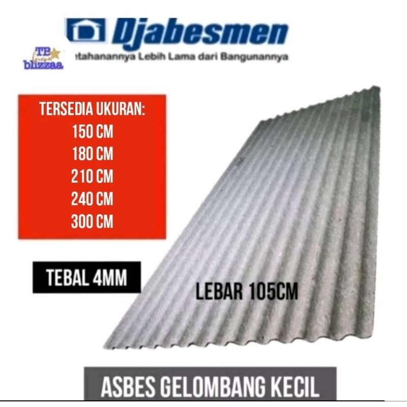 Asbes Gelombang Kecil 150cm 180cm 210cm 240cm Djabesmen 1.5M 1.8M 2.1M 2.4M Gelombang Kecil Asbes At