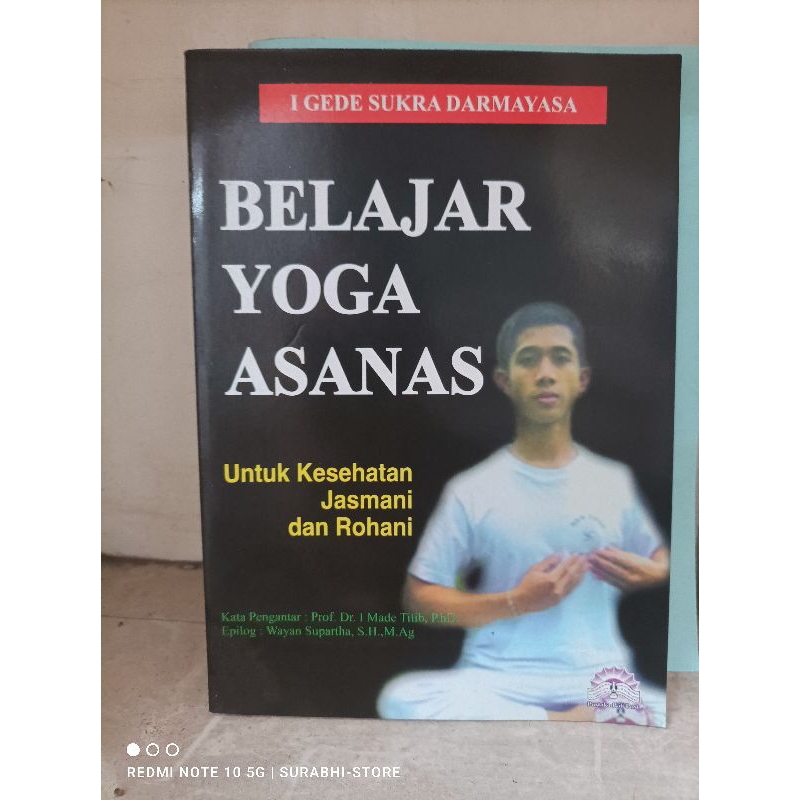 belajar yoga Asana untuk kesehatan rohani Dan jasmani