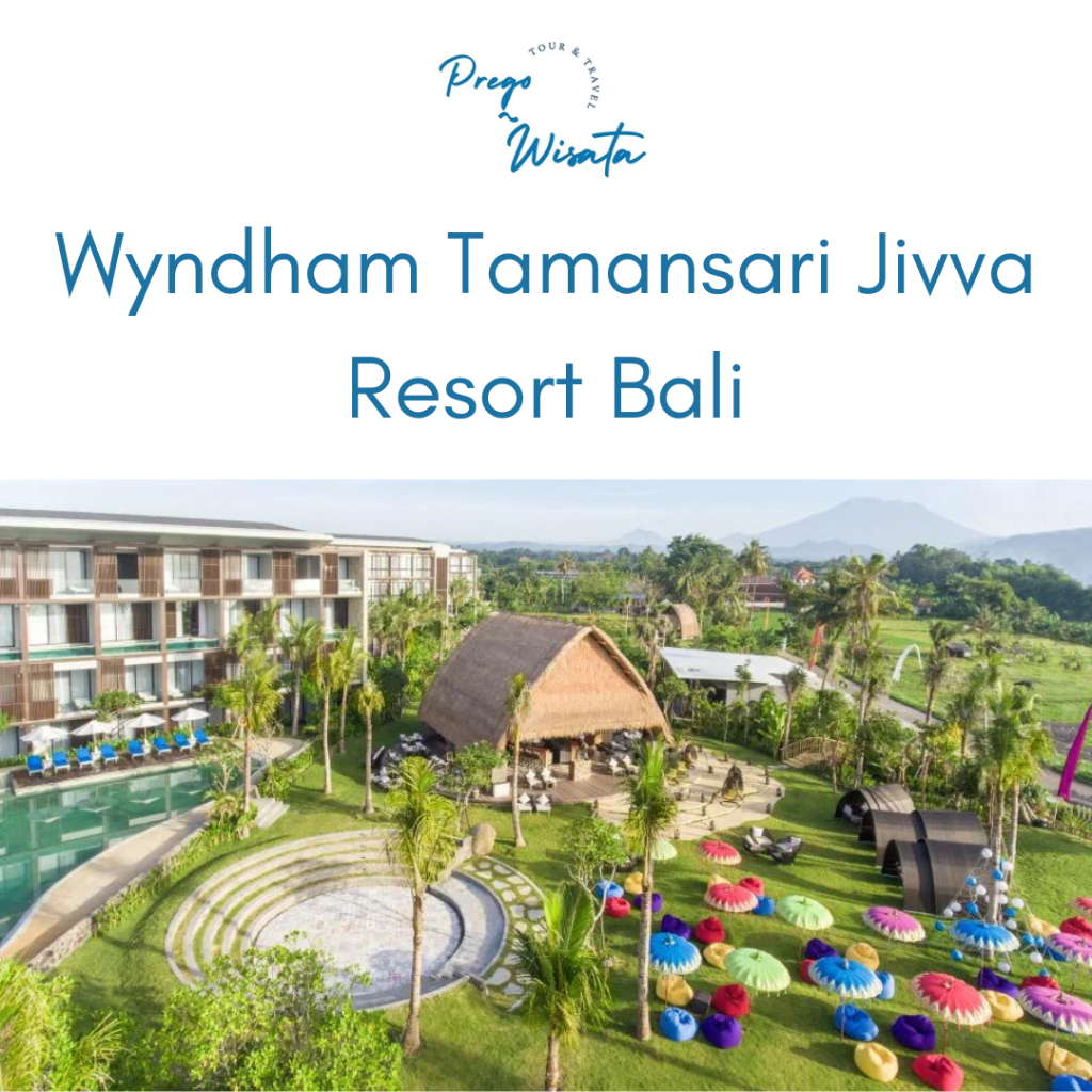 Voucher Hotel Wyndham Tamansari Jivva Resort Bali