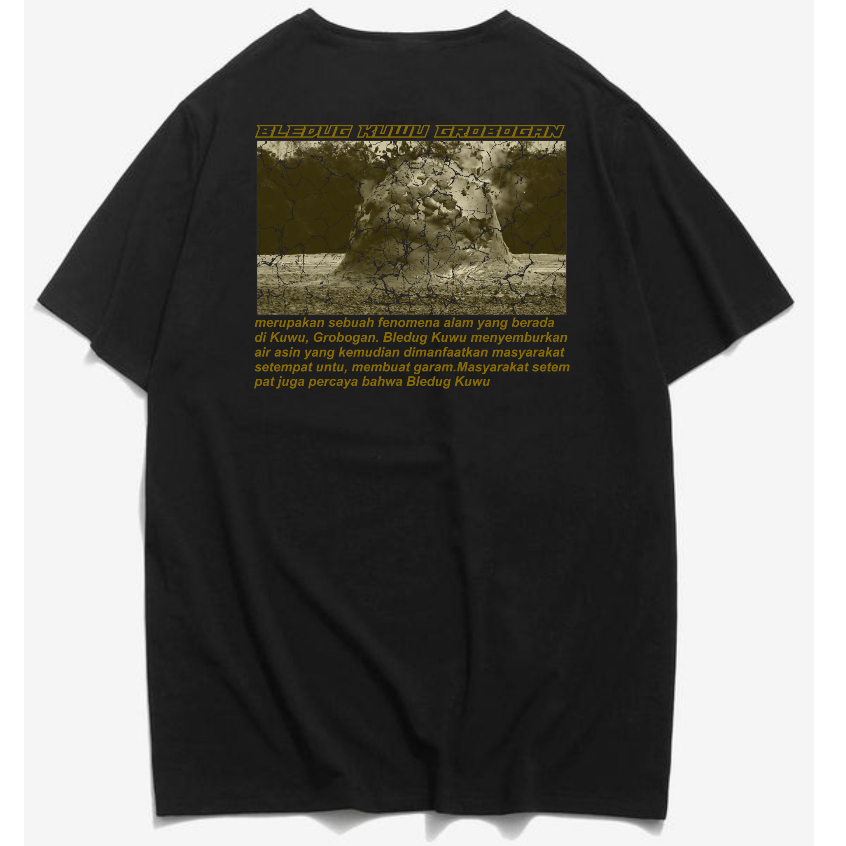 Kaos Bledug Kuwu Purwodadi Grobogan Baju Bledug Kuwu Khas Icon Kota Purwodadi Grobogan Joko Linglung