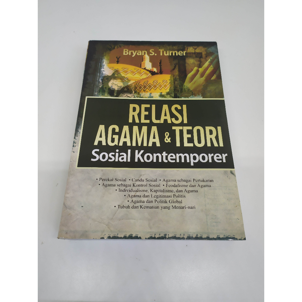 Relasi Agama & Teori Sosial Kontemporer By Bryan S. Turner