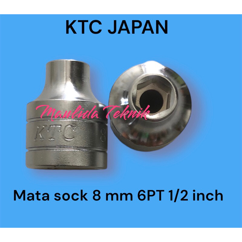 KTC kunci sock  8 mm 6PT 1/2 inch / mata sock KTC japan B4-08