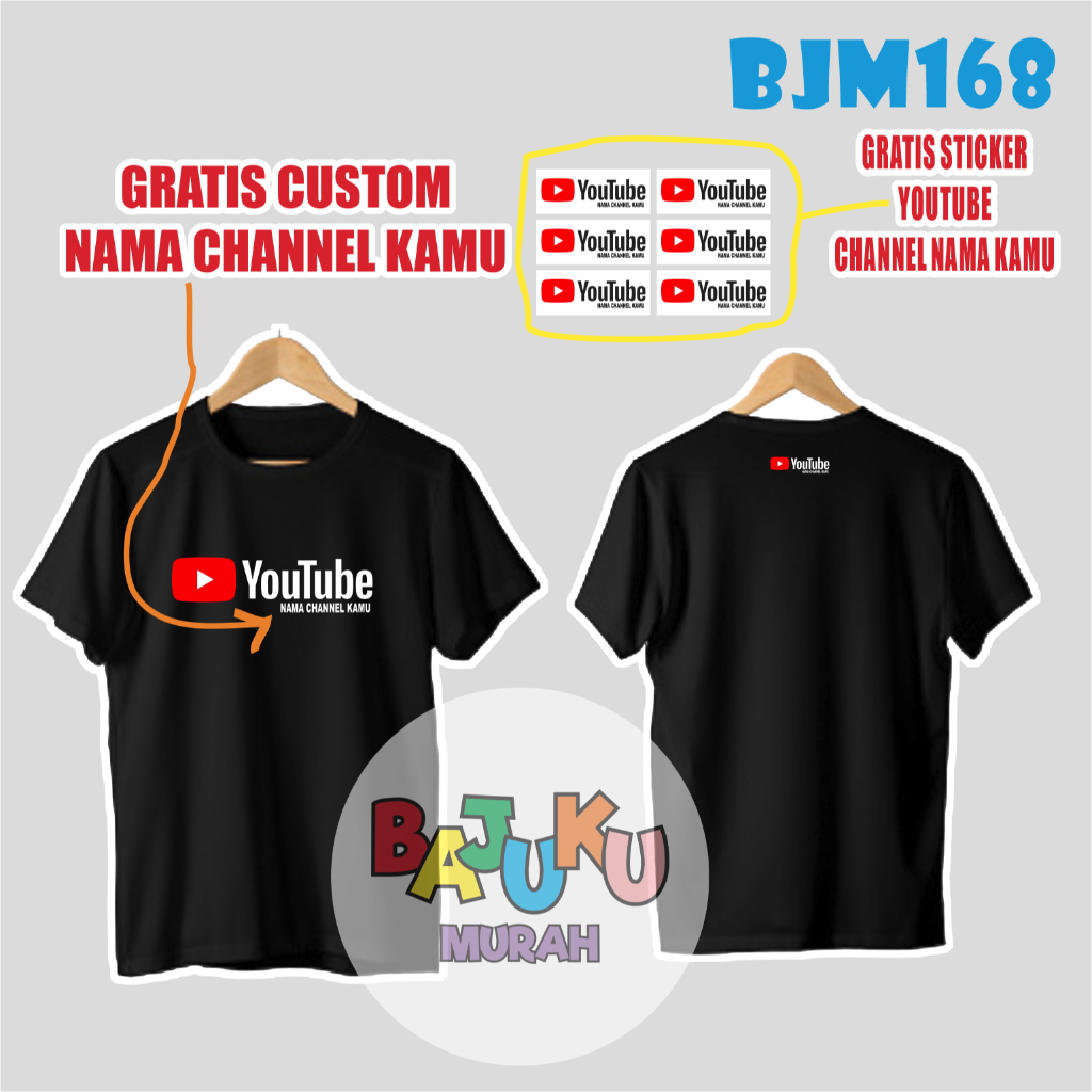 BJM168 Kaos Youtube gratis nama + stiker sablon 6pc youtube channel