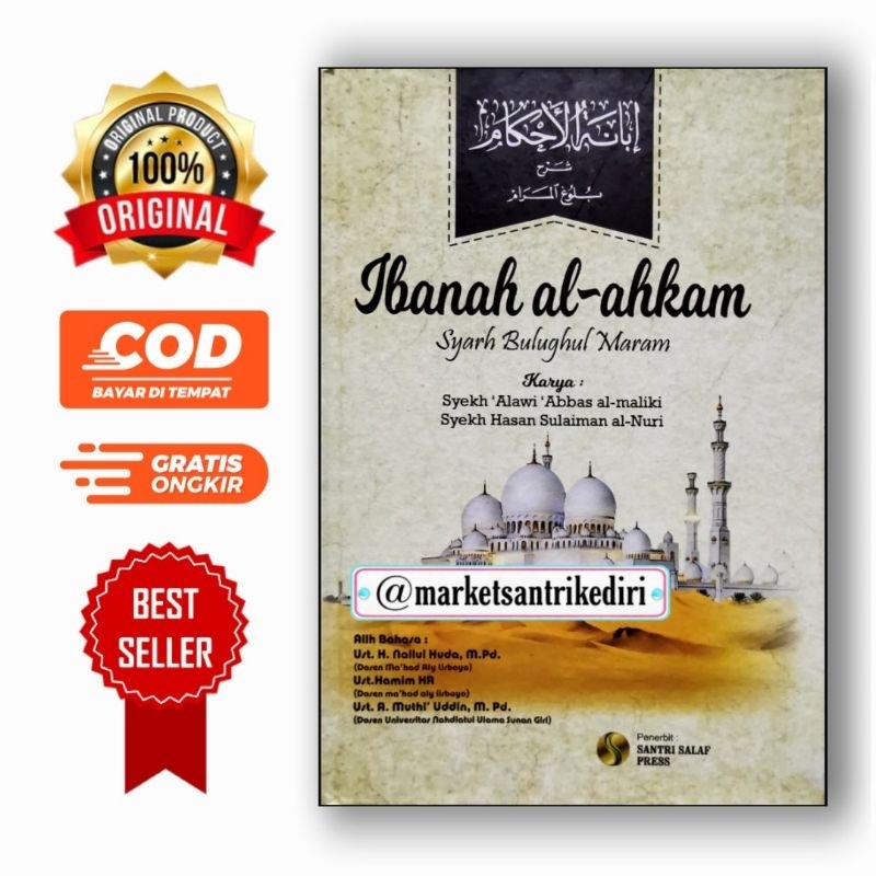 kajian dan analisis kitab ibanatul ahkam syarah bulughul marom terjemah bulughul marom dilengkapi ka