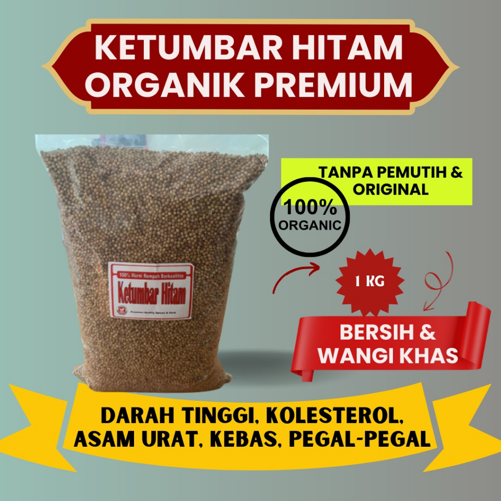 

Ketumbar Hitam Organik Premium [ 1 KG]-SMD Sembuhkan Darting Kolesterol Jantung Asam Urat pegal-pegal