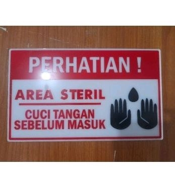 

sign tanda steril area cuci tangan pintu ruang tanda gambar tulisan rumah sakit klinik pabrik