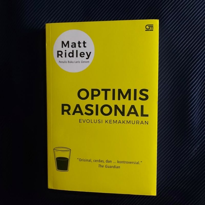 Buku Original ● Optimis Rasional - Evolusi Kemakmuran ■ MATT RIDLEY