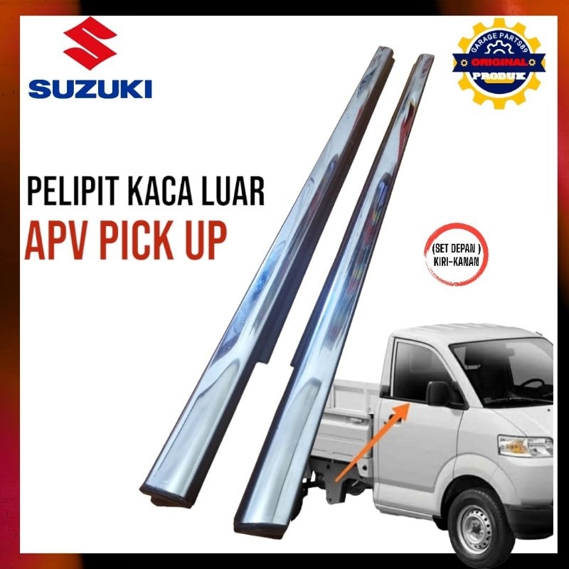 PELIPIT KACA PELIPIT PINTU APV PICK UP CROME