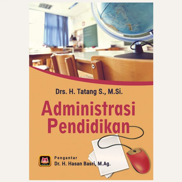 Administrasi Pendidikan - Tatang - PS