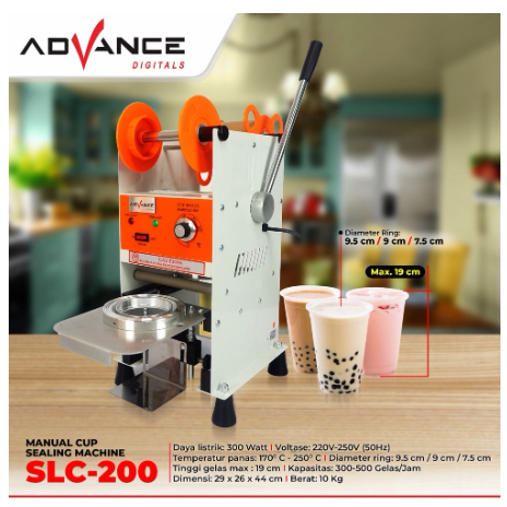 Mesin CUP Sealer Advance SLC 200  Cup Sealer Mesin Press Gelas Slim Jumbo SLC-200 SEALER Max 26oz