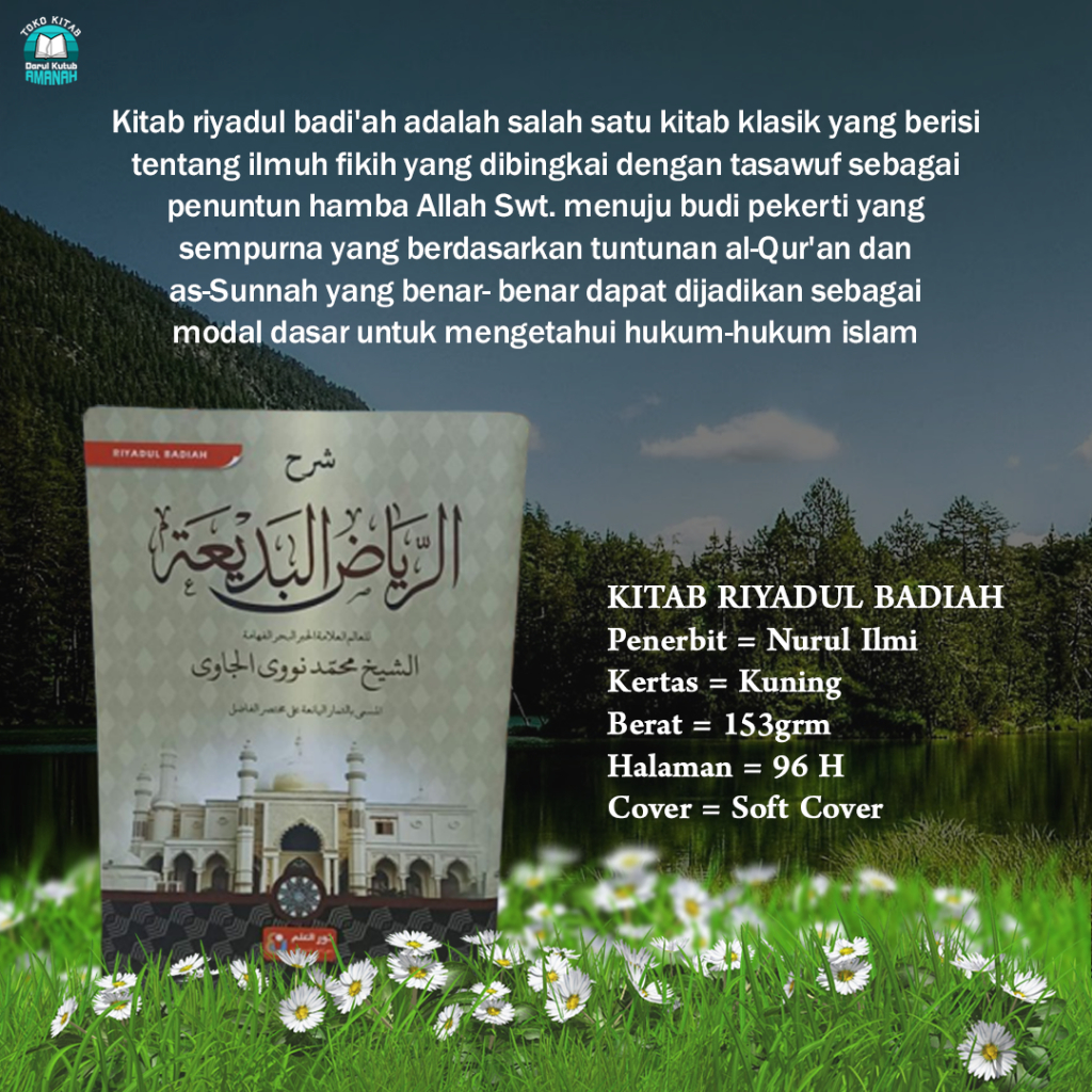 

KITAB RIYADUL BADIAH, kitab syarah riyadul badiah riyadhul badi'ah khurasan