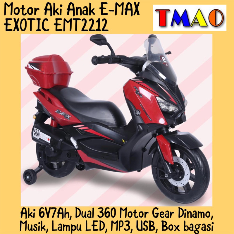 Motor Aki Anak EXOTIC EMT2239 EMT-2239 EMT2240 NMAX XMAX EMT2212 EMT 2212 SMAX EMT2240 Kendaraan Mai