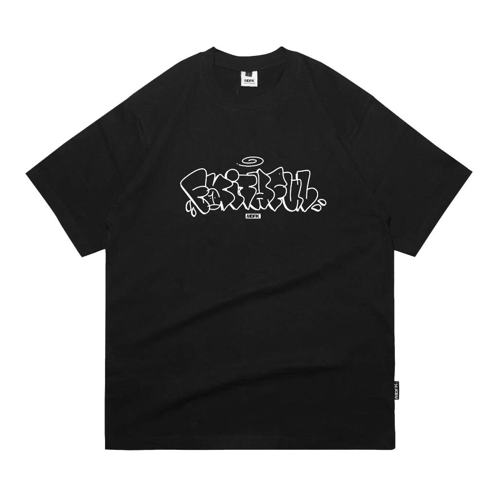 MDFK FAITHFUL TSHIRT NEW 100% ORIGINAL GRAFFITI TSHIRT