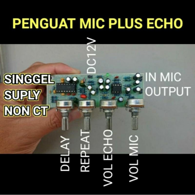 penguat mic IC plus echo 4 potensio single suplay