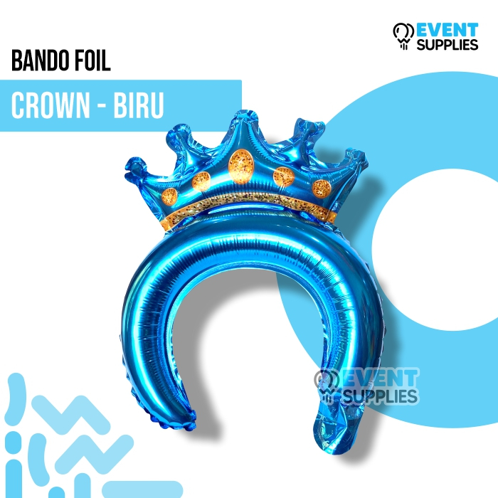 Balon Foil Bando Crown Prince/ Balon Bando Mahkota Ulang Tahun Birthday Party