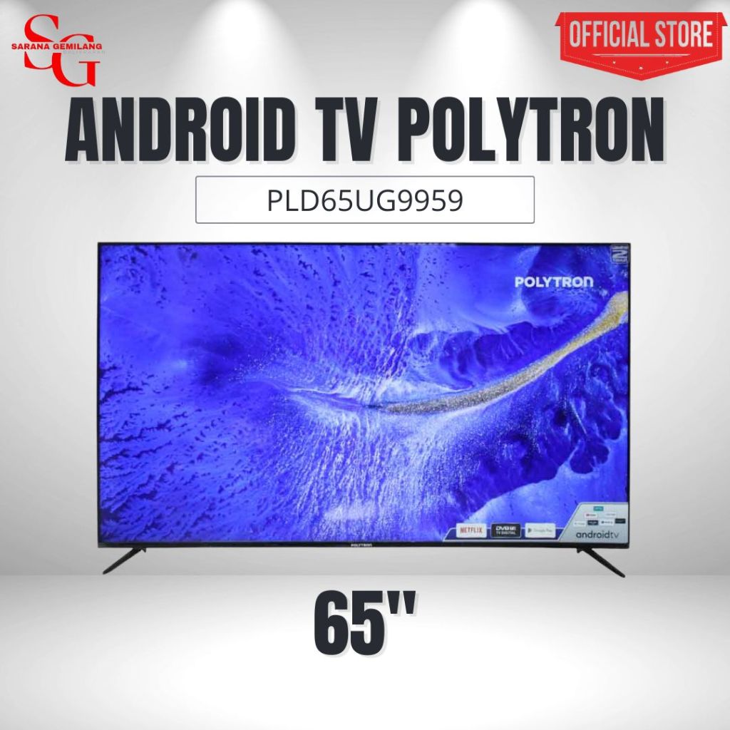 POLYTRON LED ANDROID TV PLD65UG9959 ANDROID TV POLYTRON PLD 65UG9959