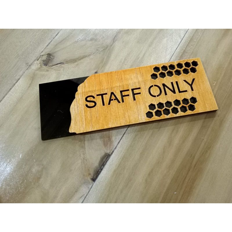 

Sign STAFF Only Kayu Akrilik