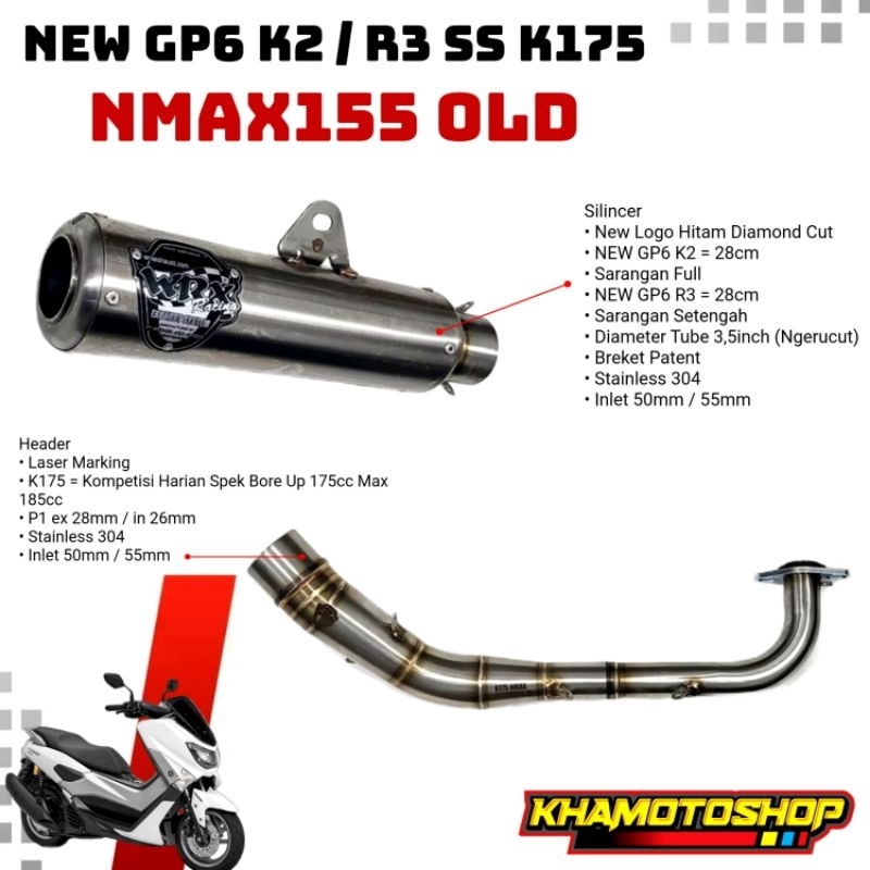 WRX NEW GP6 K2 / R3 SS K175 NMAX155 OLD
