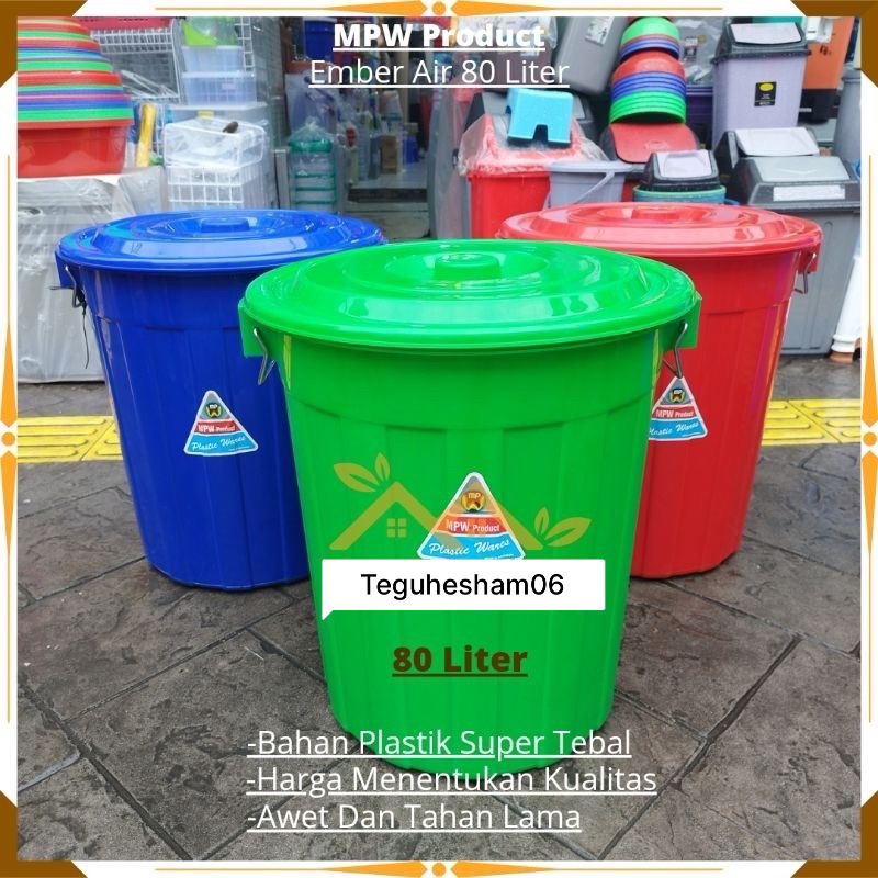 EMBER 80 LITER TUTUP MPW PRODUCT / EMBER 80 LITER WARNA PLASTIK / EMBER MURAH