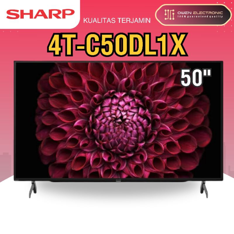 SHARP 4T C50DL1X/4T-C50DL1X 50 inch 4k android tv 11/50DL1X