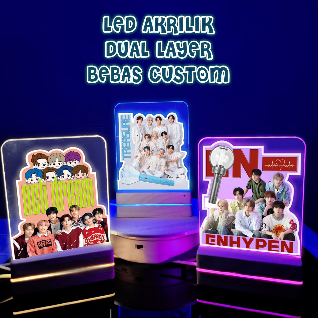 LED AKRILIK DUAL LAYER CUSTOM KPOP /ANIME /FOTO PRIBADI