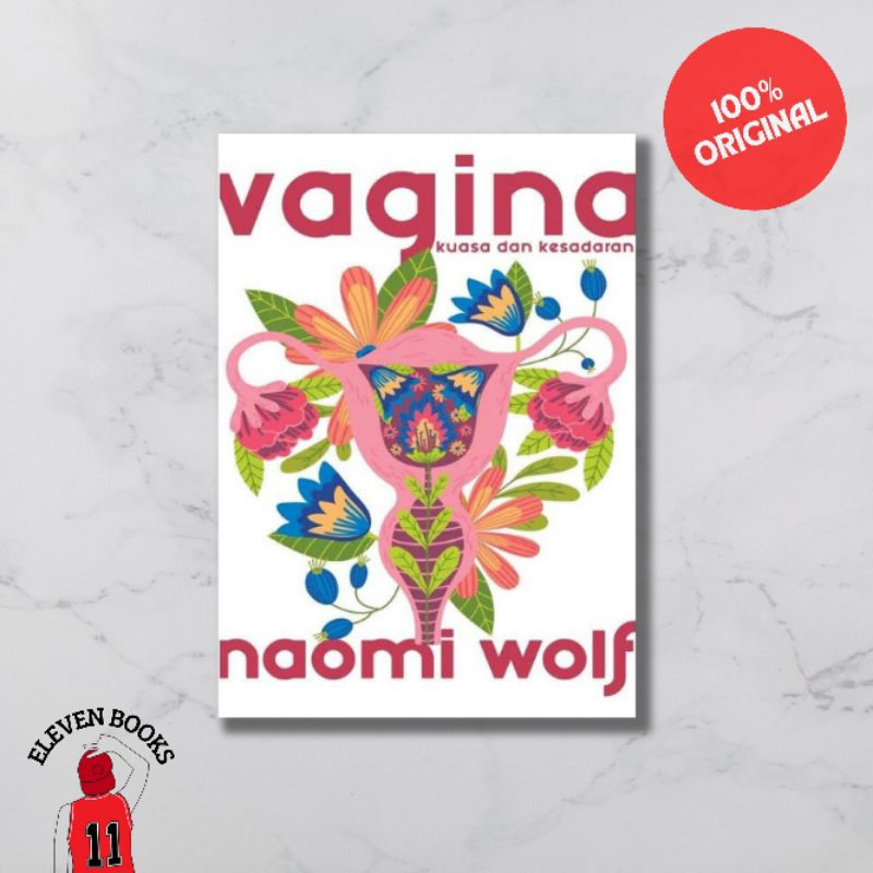 V*GINA KUASA DAN KESADARAN - NAOMI WOLF (ORI)