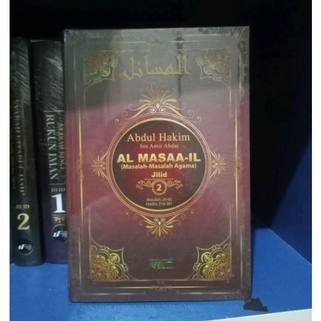 Kitab AL MASAAIL JILID 2 BARU ORI - Ust Abdul Hakim bin Amir abdat