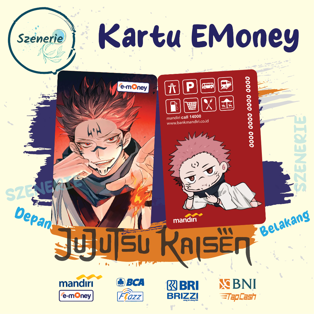 Emoney Ryomen Sukuna JJK Itadori Yuuji Flazz gen 2 Kartu E-money Mandiri BCA Tapcash BNI Brizzi BRI 