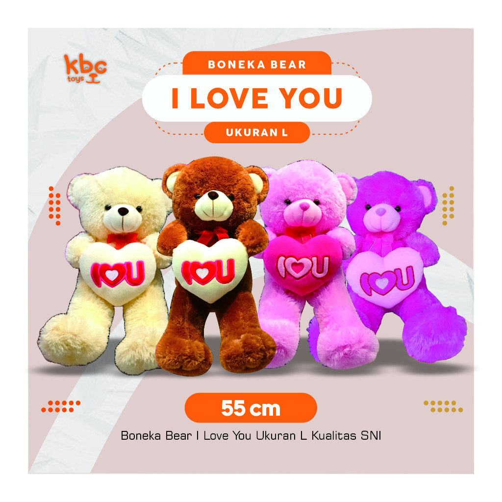 Boneka Bear I LOVE YOU Size L 60 cm Kualitas SNI Bahan Lembut Empuk cocok Buat Kado Pacar / Boneka t
