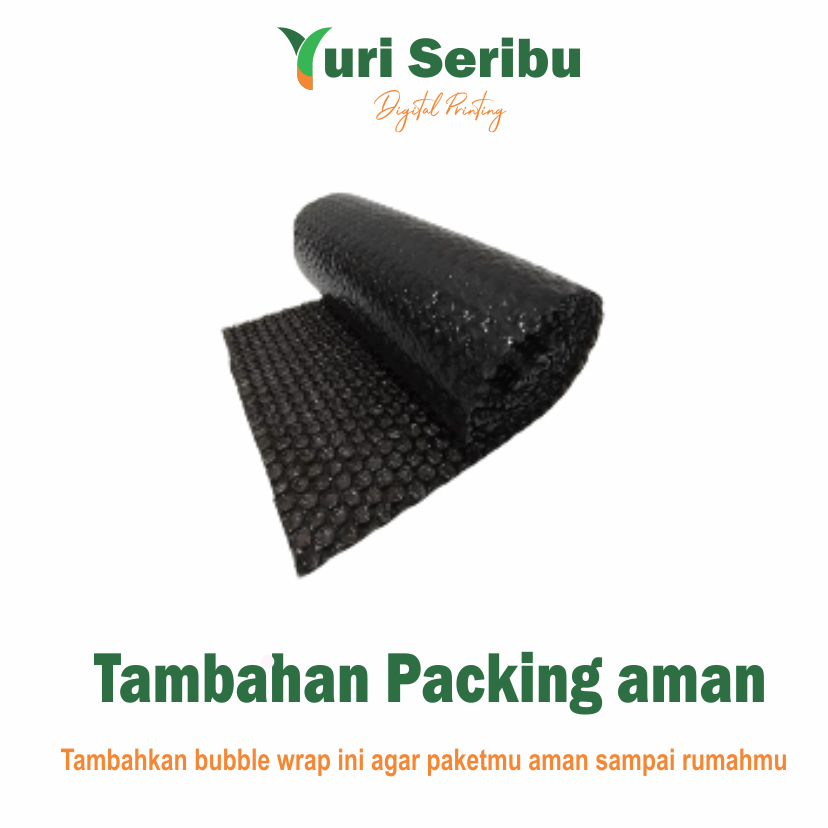 

Tambahan packing aman Bubble Wapp