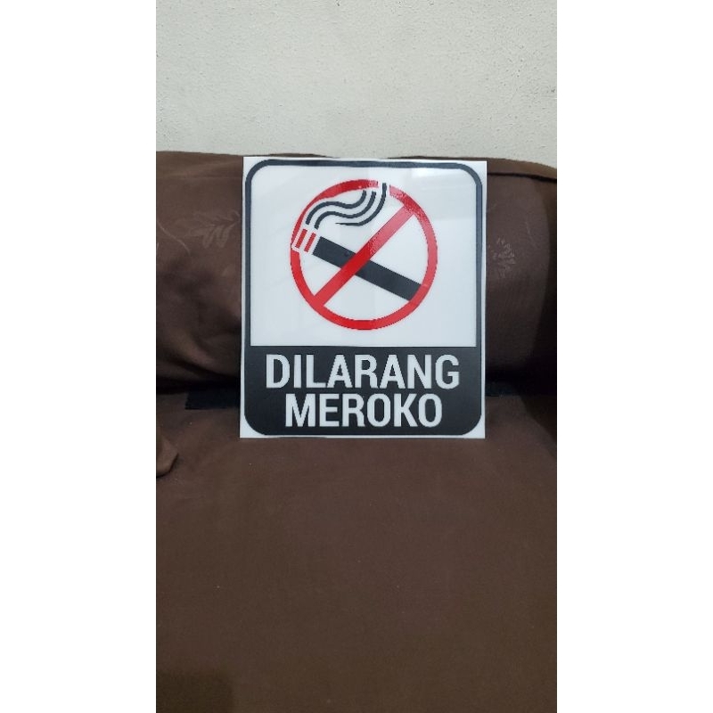 

SIGN BOARD TULISAN DILARANG MEROKOK