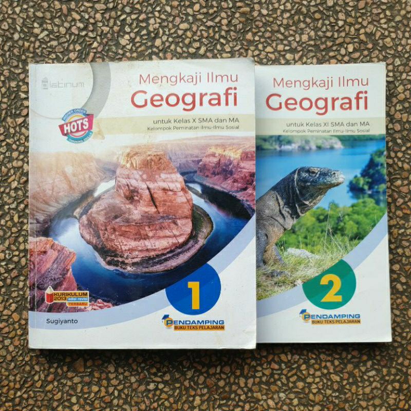 Buku Mengkaji Ilmu Geografi Sma Kelas 10.11 Revisi Kurikulum 13.Edisi Hots Platinum