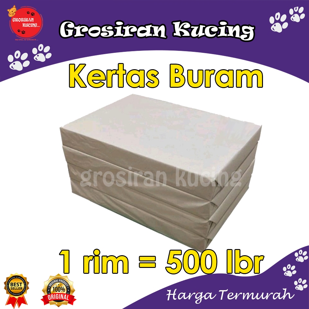 

Kertas Buram A4 1 rim 500 lembar