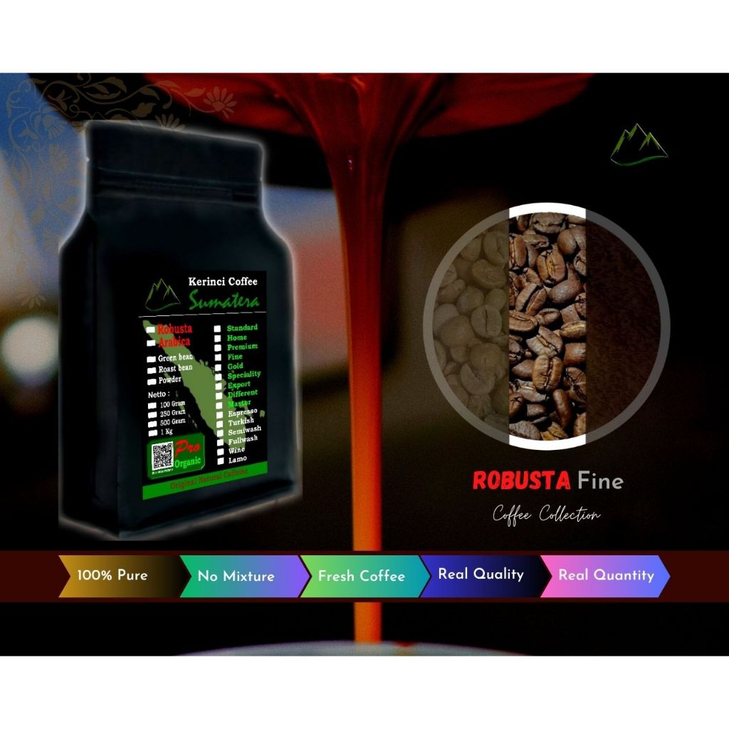 

Kopi Kerinci Robusta Fine Roast Bean 250 Gram - 100 % Murni - Kerinci Regency - Jambi - Sumatera