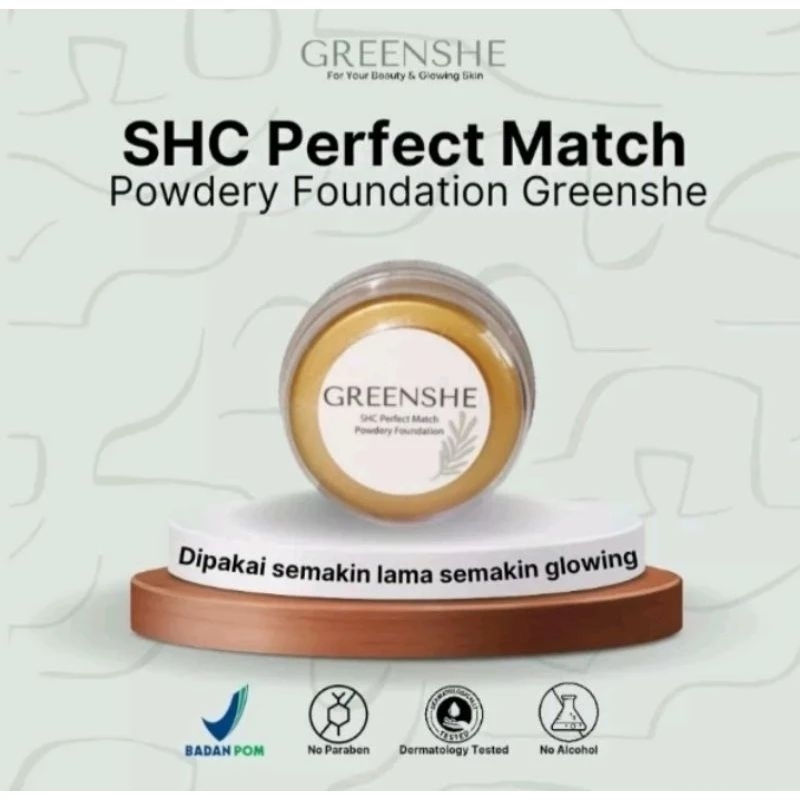 BEDAK SHC / SHC GREENSHE / SHC PERFECT MATCH / SHC PERFECT MATCH POWDERY FOUNDATION GREENSHE / GREEN