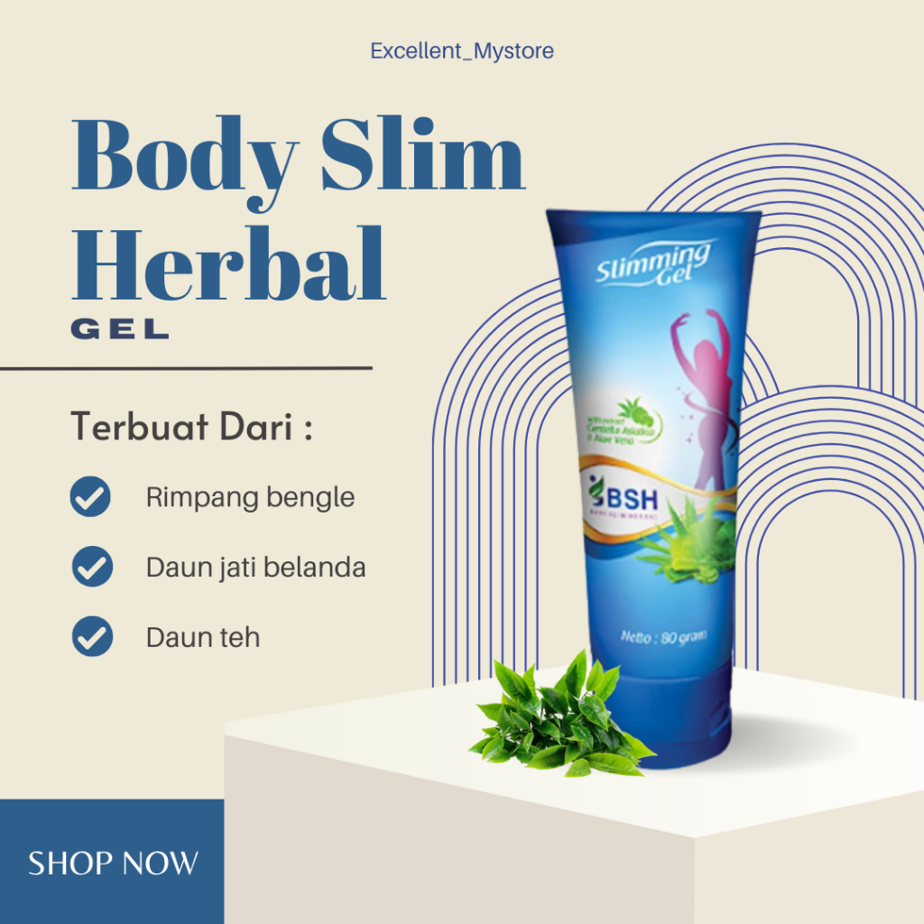 BODY SLIM HERBAL SLIMMING GEL - bpom - Penghilang Lemak Perut BSH Body Slimming Gel
