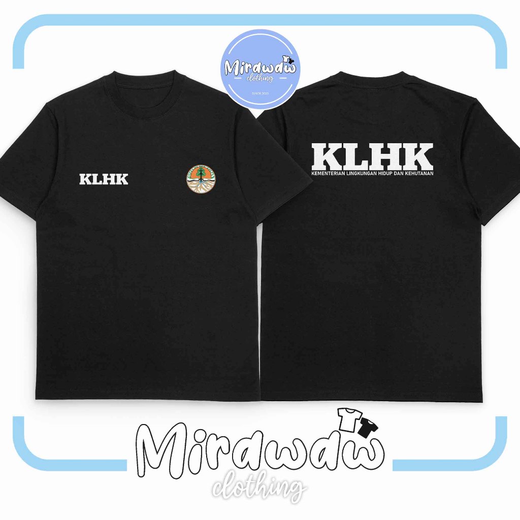 Kaos KLHK Kementerian Lingkungan Hidup dan Kehutanan Baju Distro